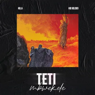 Teti Mbwekele by Kid Xoldier