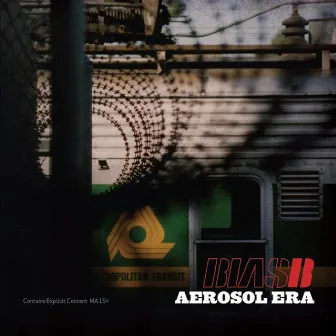 Aerosol Era by Bias B