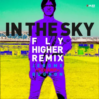 In the Sky (Fly Higher Remix) by Richard Koch Quartett