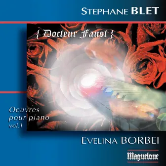 Blet: Ouevres pour piano, Vol. 1 by Evelina Borbei