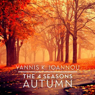 The 4 Seasons: Autumn by Yannis K. Ioannou