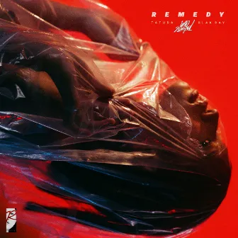 Remedy by Blak Ray