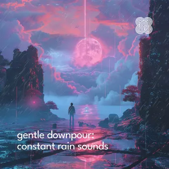 Gentle Downpour: Constant Rain Sounds by River Noise