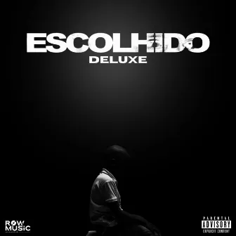 Escolhido <<DELUXE>> by King Cizzy