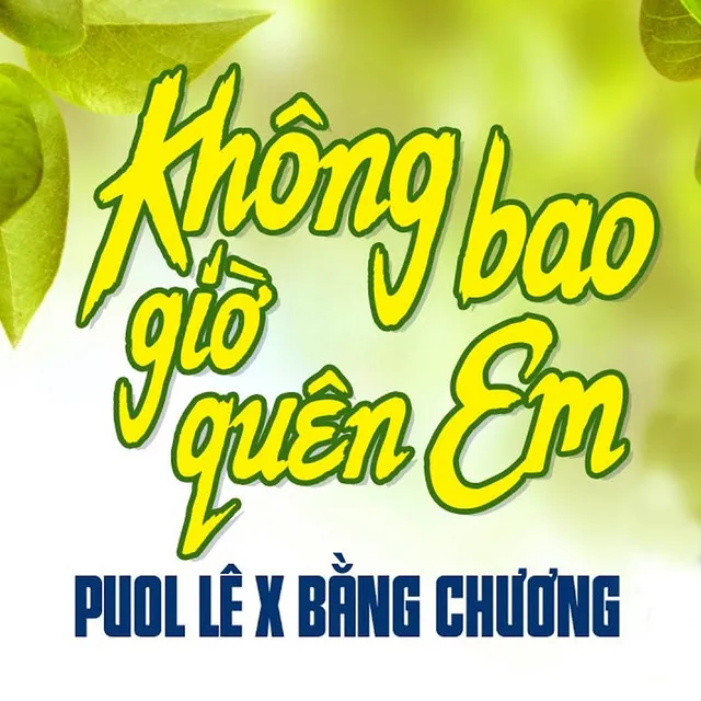 Không Bao Giờ Quên Em