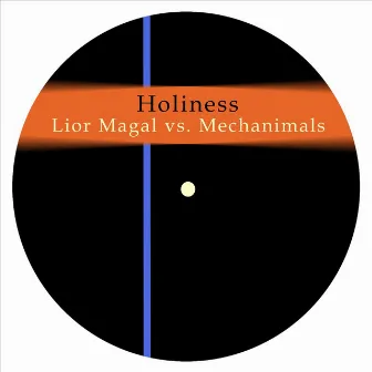 Holiness by Lior Magal