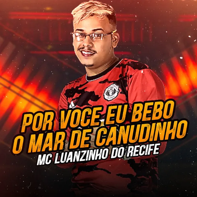 Por Você Eu Bebo o Mar de Canudinho