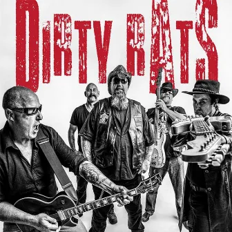 Dirty Rats by Dirty Rats