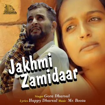 Jakhmi Zamidaar by Gora Dharsul