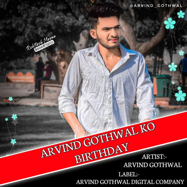 Arvind Gothwal Ko Birthday - Rajasthani