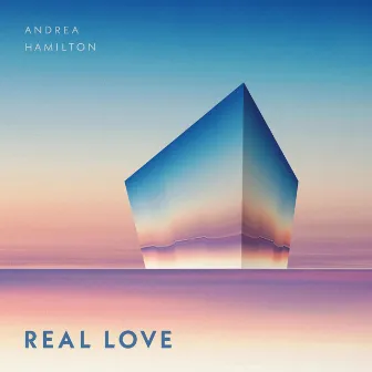 Real Love by Andrea Hamilton