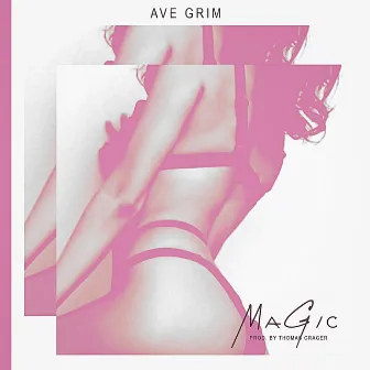 Magic by Ave Grim