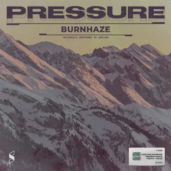 Pressure (Remix) by Burnhaze