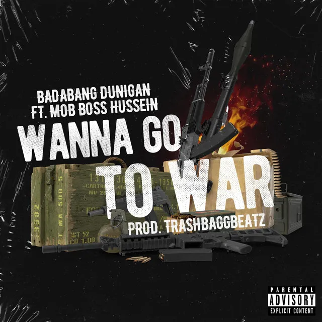 Wanna Go To War