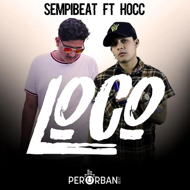 Loco (feat. Hocc)