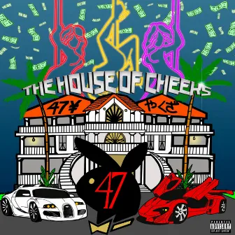 The House of Cheeks by Nick Zulu