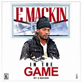 In The Game by E Mackin