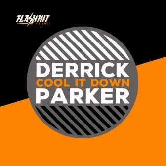 Cool It Down by Derrick Parker