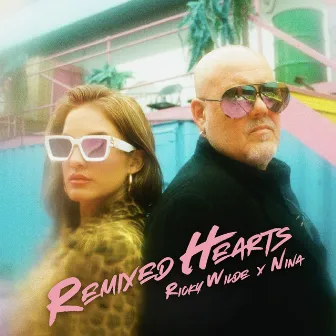 Remixed Hearts by Ricky Wilde