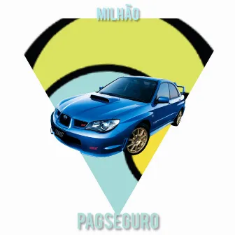 Pagseguro Milhão by Crystal Blue