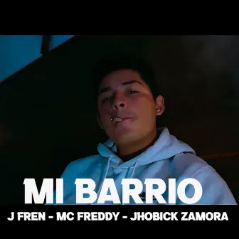 mi barrio by j fren