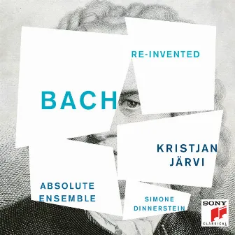 Bach Re-invented by Kristjan Järvi