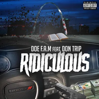 Ridiculous by Doe F.A.M.