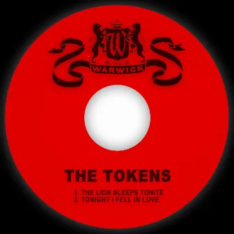 The Lion Sleeps Tonite / Tonight I Feel in Love by The Tokens