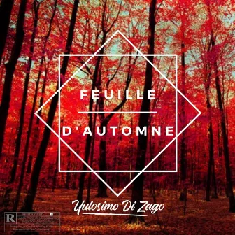 Feuille d'automne by Yulosimo Di Zago