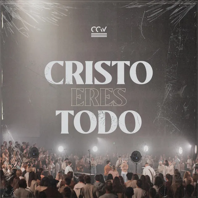 Cristo Eres Todo (En Vivo)