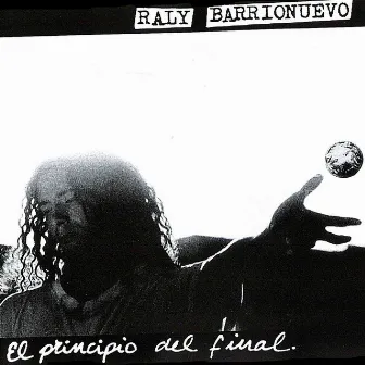 El Principio del Final by Raly Barrionuevo