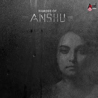 Shades of Anshu (Theme Music) [From 