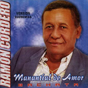 Manantial De Amor by Ramon Cordero