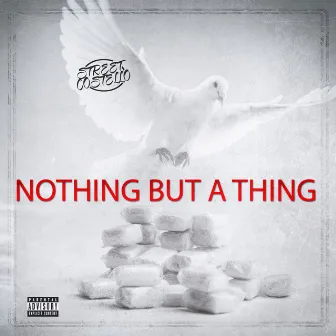 Nothing but a Thing by Street Costello