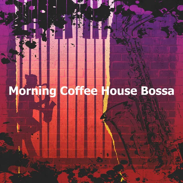 Morning Coffee House Bossa