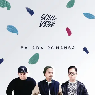 Balada Romansa by Soulvibe