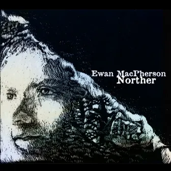 Norther by Ewan MacPherson