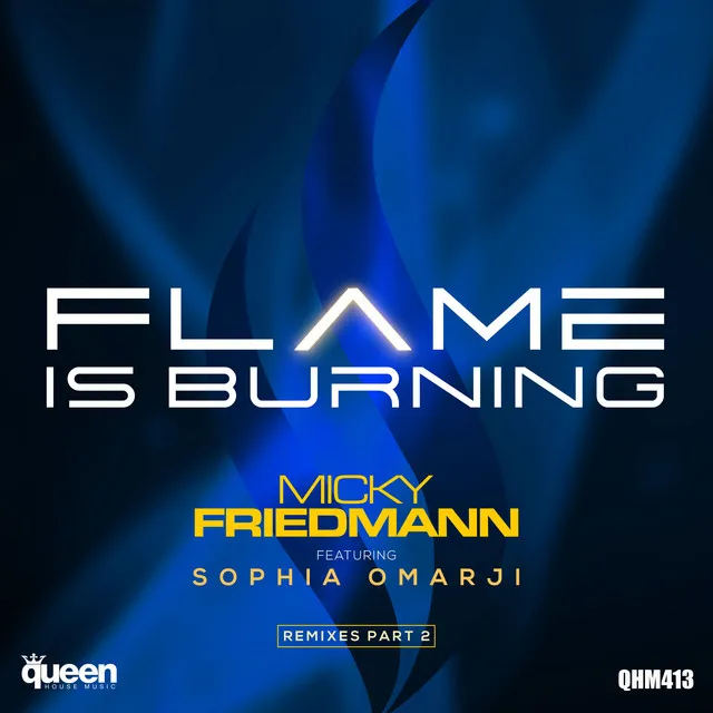 Flame Is Burning - GSP Tel Aviv Remix