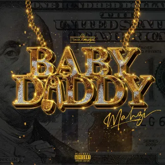 Baby Daddy by Ethika Music