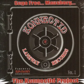 Suga Free And Mausberg Presents Konnectid by Suga Free