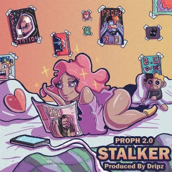 Stalker by Proph 2.0