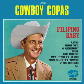 Filipino Baby by Cowboy Copas