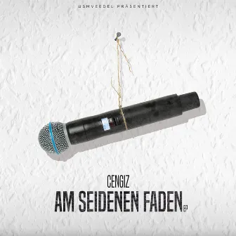 Am seidenen Faden by Cengiz