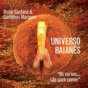 Universo Baianês by Carlinhos Marques