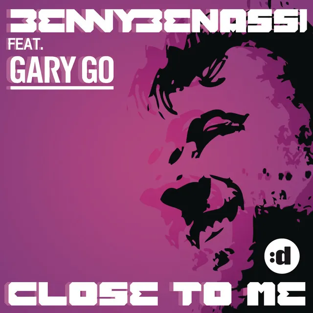 Close to Me (feat. Gary Go)