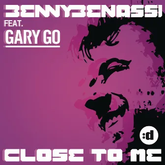 Close to Me (feat. Gary Go) by Gary Go