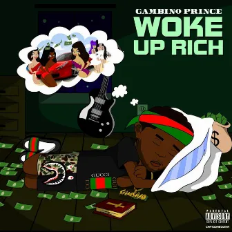 Woke Up Rich by Unknown Artist