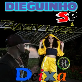 DEIXA by Baby Lizz