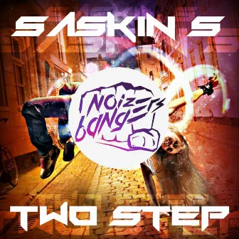 Two Step by Saskin S