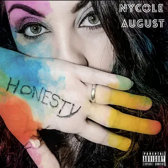 Honesty by Nycole August